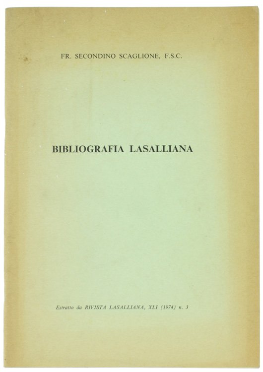 BIBLIOGRAFIA LASSALIANA.