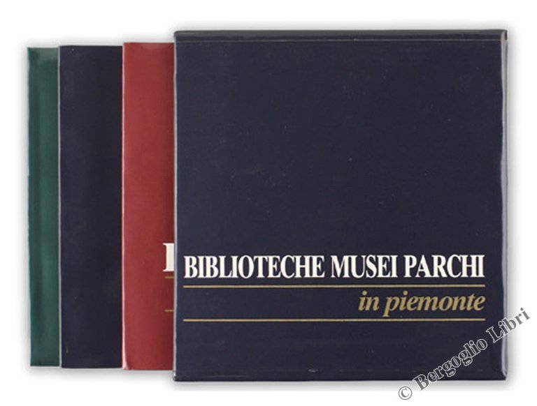 BIBLIOTECHE MUSEI PARCHI IN PIEMONTE. [3 volumi]