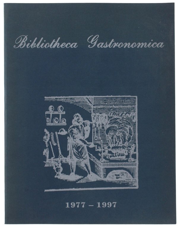 BIBLIOTHECA GASTRONOMICA - Katalog XCLIII - Oktober 1997. | Immagine Gallery 2