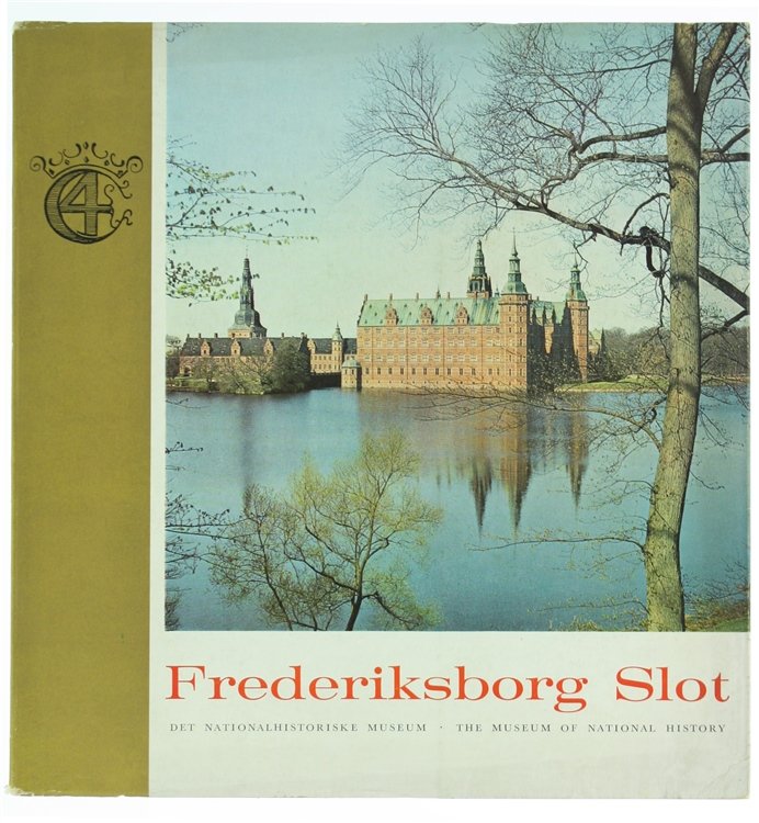 BILLEDER FRA FREDERIKSBORG - PICTURES FROM FREDERIKSBORG.