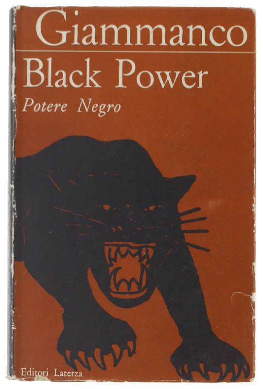 BLACK POWER Potere Negro. Analisi e testimonianze [1a edizione]