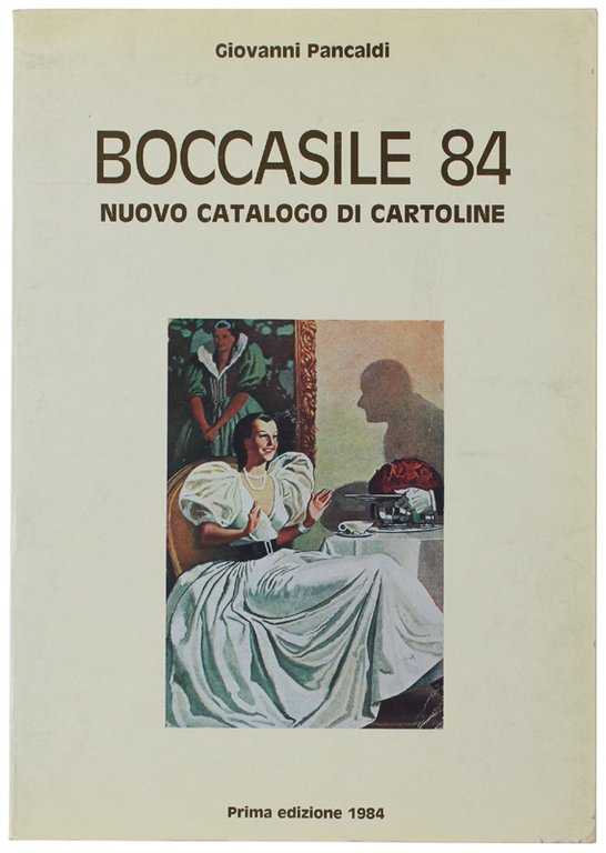 BOCCASILE 84. Nuovo Catalogo di Cartoline. Prima edizione 1984. | Immagine Gallery 2