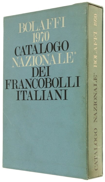 BOLAFFI 1970. Catalogo Nazionale dei Francobolli Italiani. Nuova serie - …