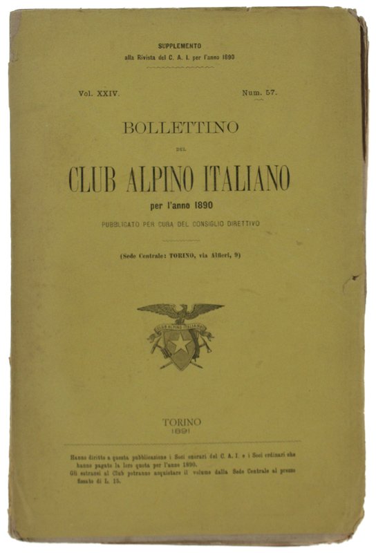BOLLETTINO DEL CLUB ALPINO ITALIANO - Anno 1890. Vol.XXIV - …