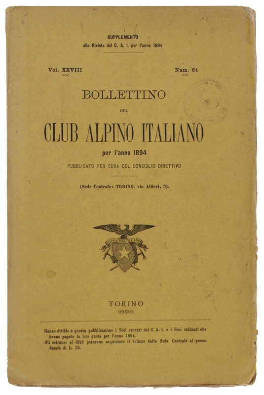 BOLLETTINO DEL CLUB ALPINO ITALIANO - Anno 1894. Vol.XXVIII - … | Immagine principale