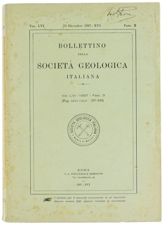 BOLLETTINO DELLA SOCIETA' GEOLOGICA ITALIANA. Volume LVI - 1937. Fasc. …