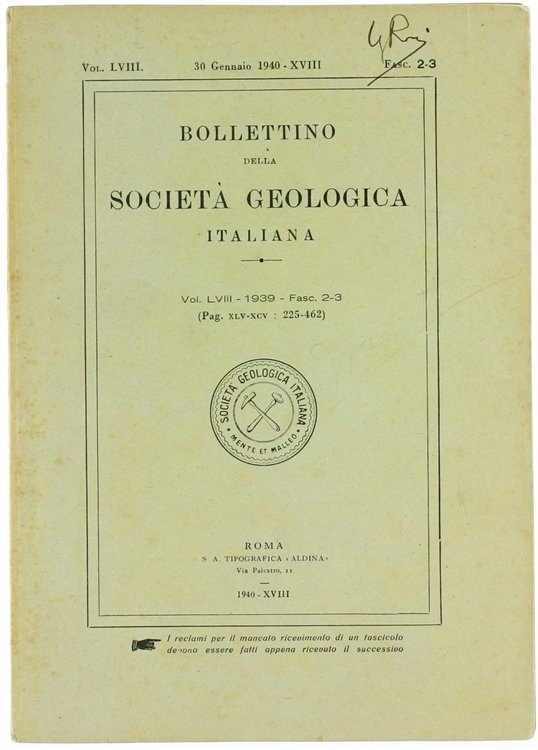BOLLETTINO DELLA SOCIETA' GEOLOGICA ITALIANA. Volume LVIII - 1939. Fasc. …