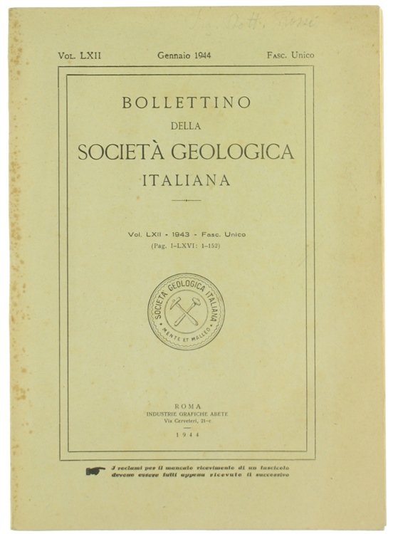 BOLLETTINO DELLA SOCIETA' GEOLOGICA ITALIANA. Volume LXII - 1943. Fascicolo …