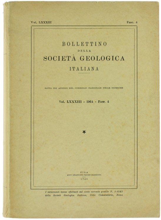 BOLLETTINO DELLA SOCIETA' GEOLOGICA ITALIANA. Volume LXXXIII - 1964. Fasc. …