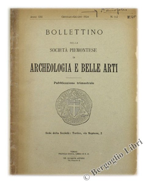 BOLLETTINO DELLA SOCIETA' PIEMONTESE DI ARCHEOLOGIA E BELLE ARTI - …