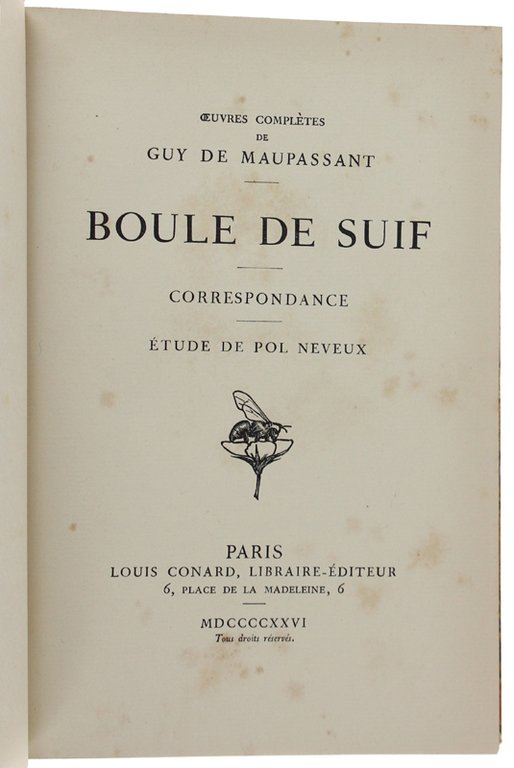 BOULE DE SUIF - Correspondance - Étude de Pol Neveux.