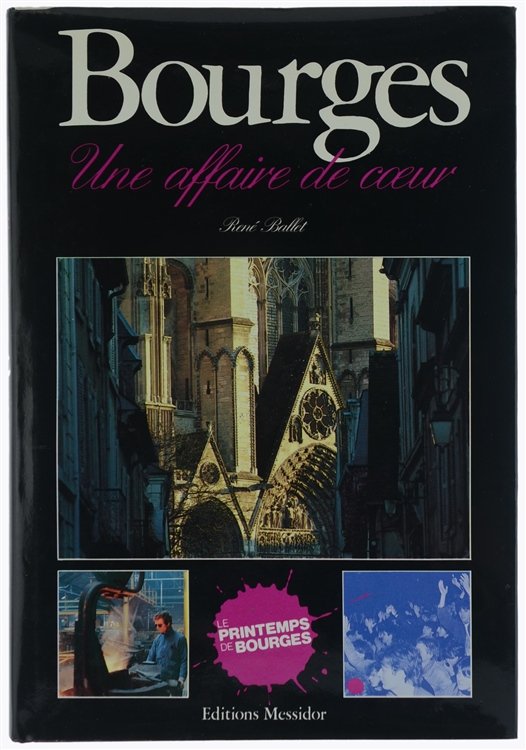 BOURGES. Une affaire de coeur.