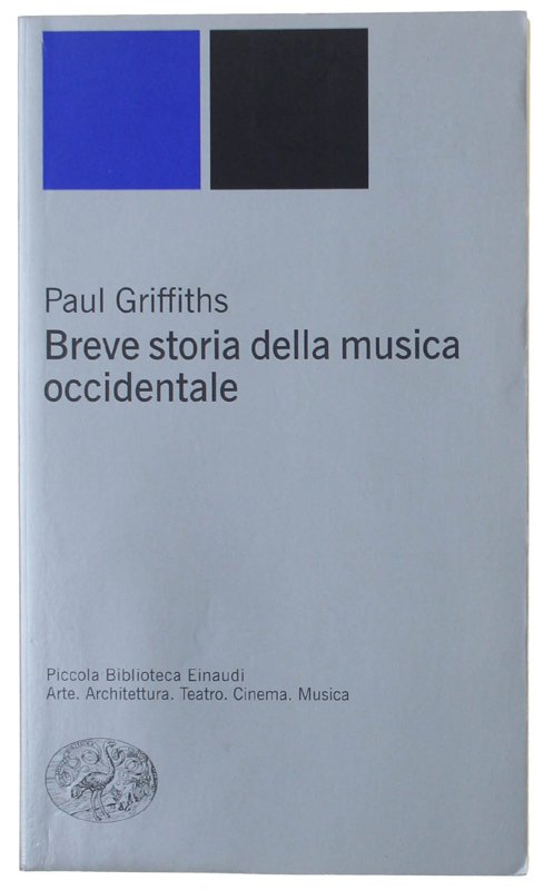 BREVE STORIA DELLA MUSICA OCCIDENTALE [volume come nuovo]