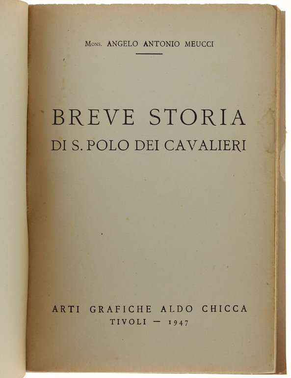 BREVE STORIA DI S.POLO DEI CAVALIERI.