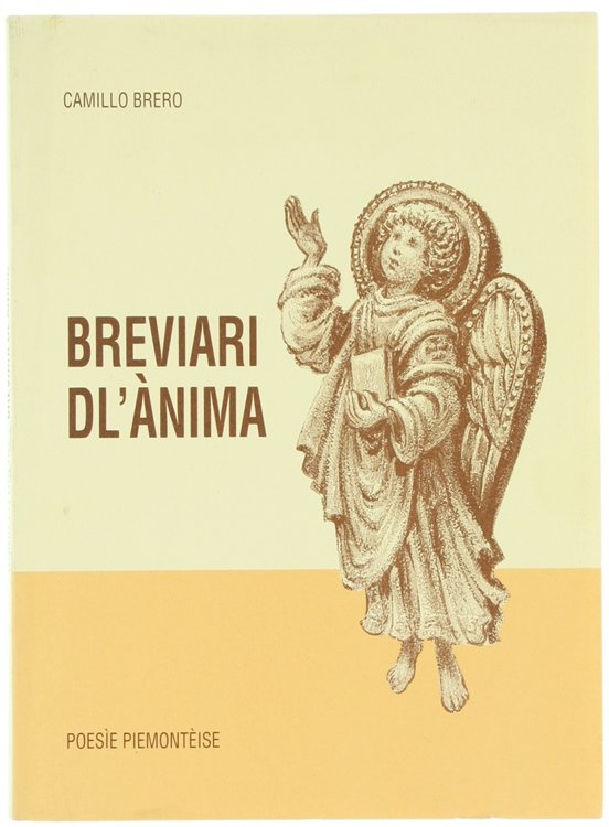 BREVIARI DL'ANIMA. Poesie Piemontèise.