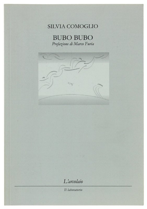 BUBO BUBO - Prefazione di Marco Furia