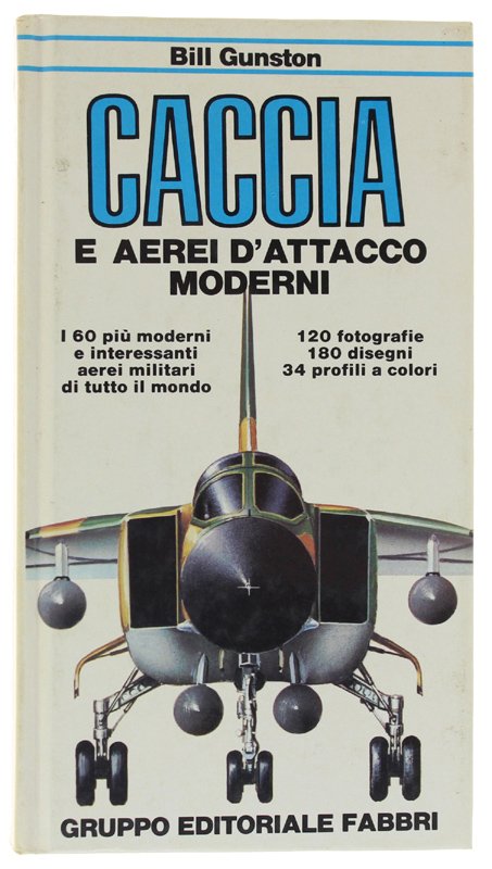 CACCIA E AEREI D'ATTACCO MODERNI