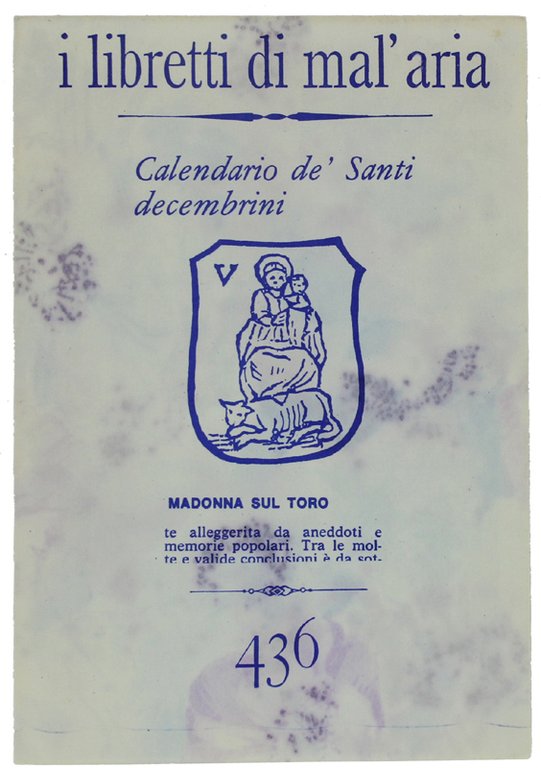 CALENDARIO DE' SANTI DECEMBRINI. I Libretti di Mal'Aria 436.