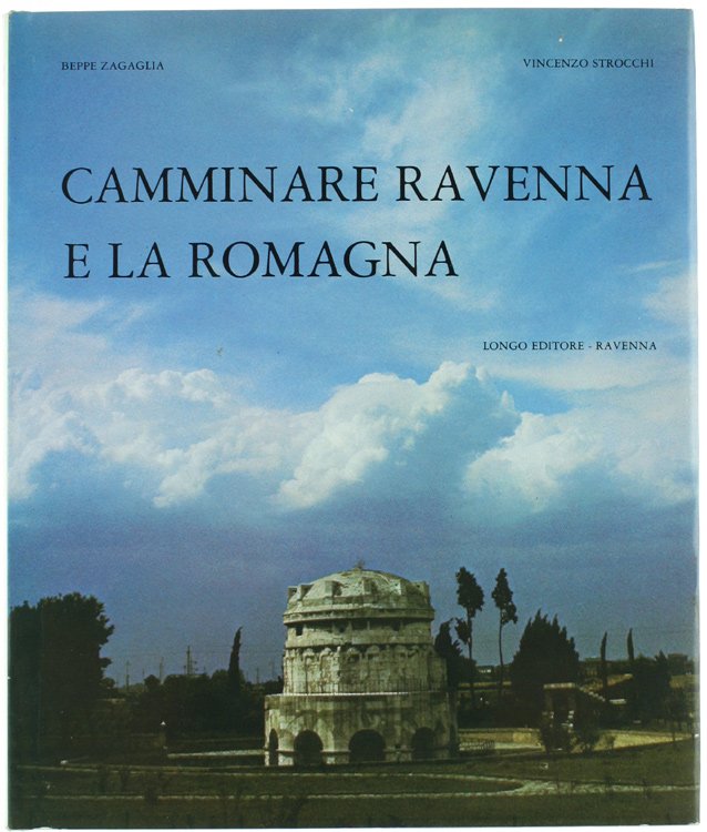 CAMMINARE RAVENNA E LA ROMAGNA.