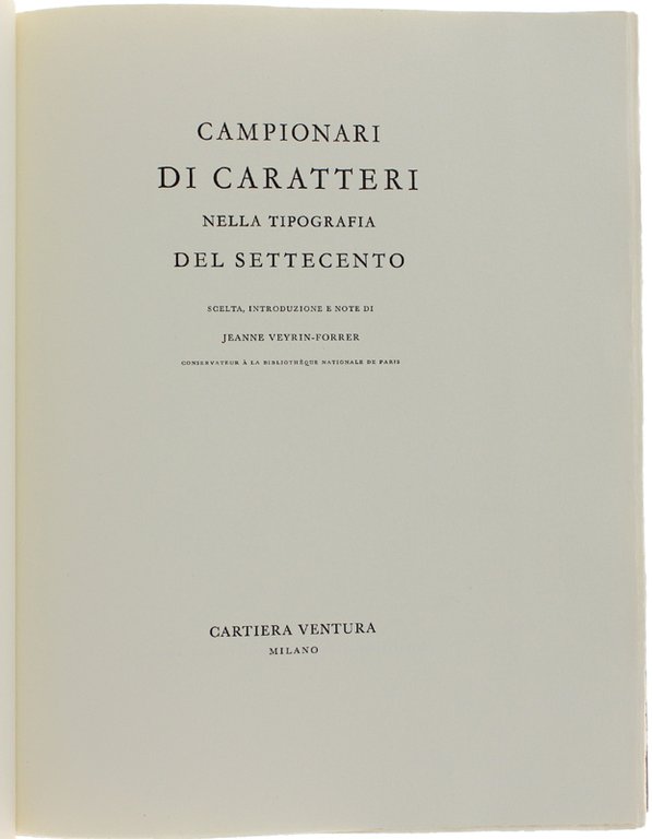 CAMPIONARI DI CARATTERI NELLA TIPOGRAFIA DEL SETTECENTO. Scelta, introduzione e …