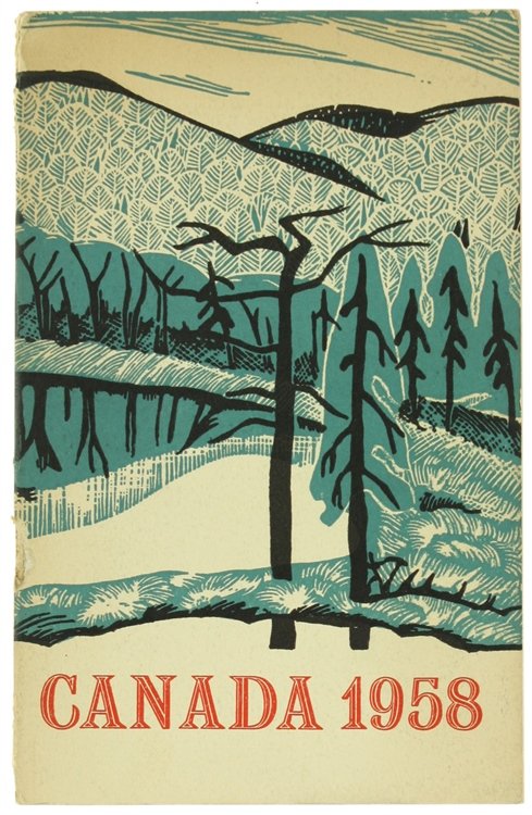 CANADA 1958. The Official Handbook of Present Conditions and Recent …