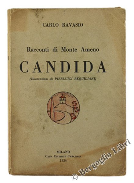 CANDIDA - Racconti di Monte Ameno. Illustrazioni di Pierluigi Requiliani.