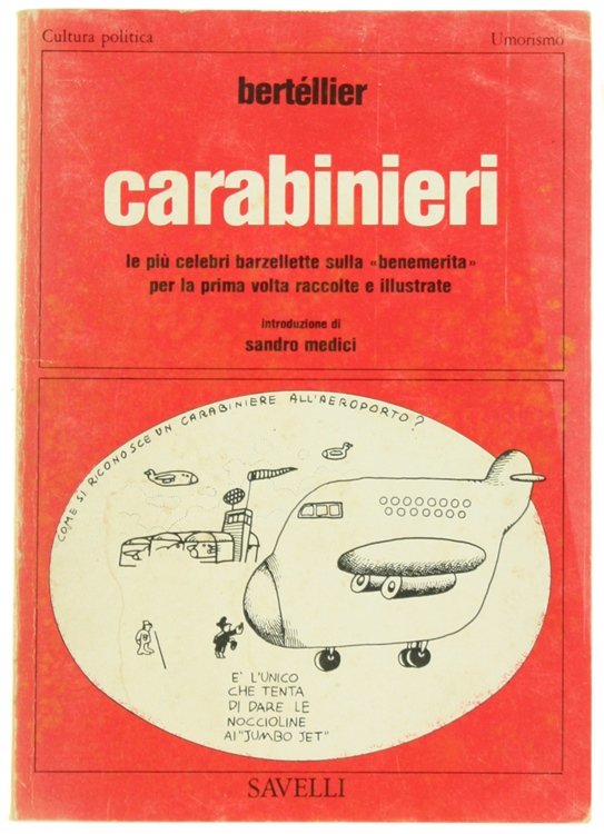 CARABINIERI. Le più celebri barzellette sulla "benemerita" per la prima …