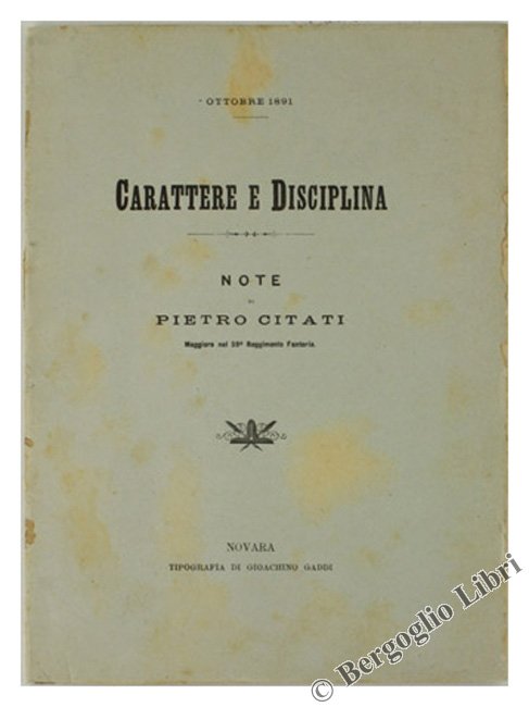 CARATTERE E DISCIPLINA. Note.