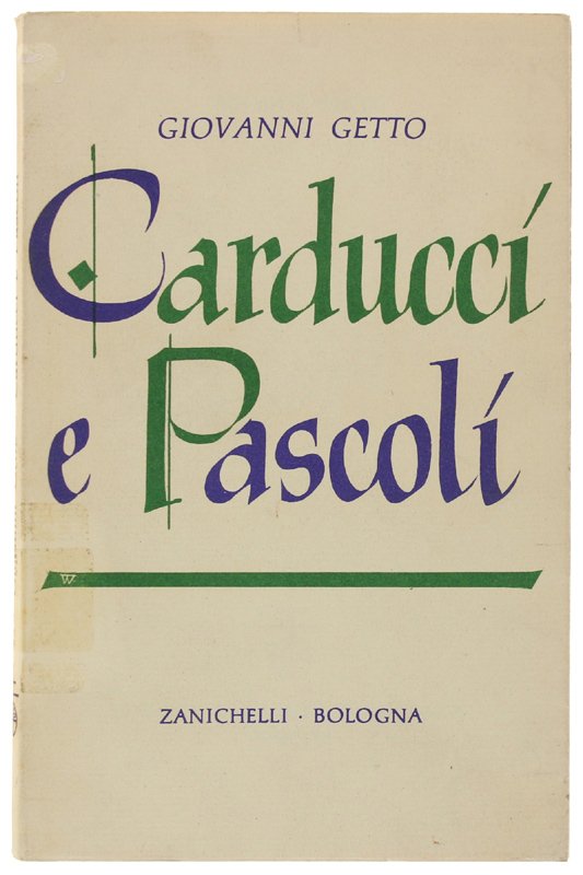 CARDUCCI E PASCOLI.