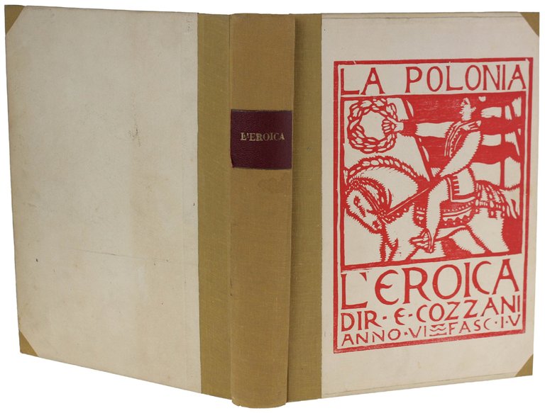 CARTELLA CON XILOGRAFIA ORIGINALE: L'EROICA - LA POLONIA Anno VI …