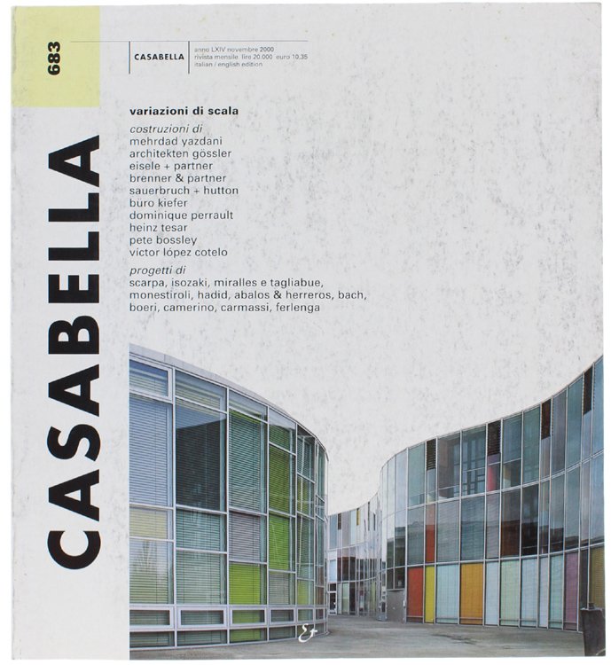 CASABELLA - Rivista mensile. n. 683 - Anno LXIV - …