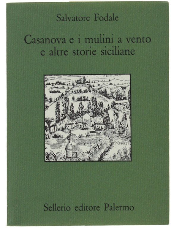 CASANOVA E I MULINI A VENTO E ALTRE STORIE SICILIANE.