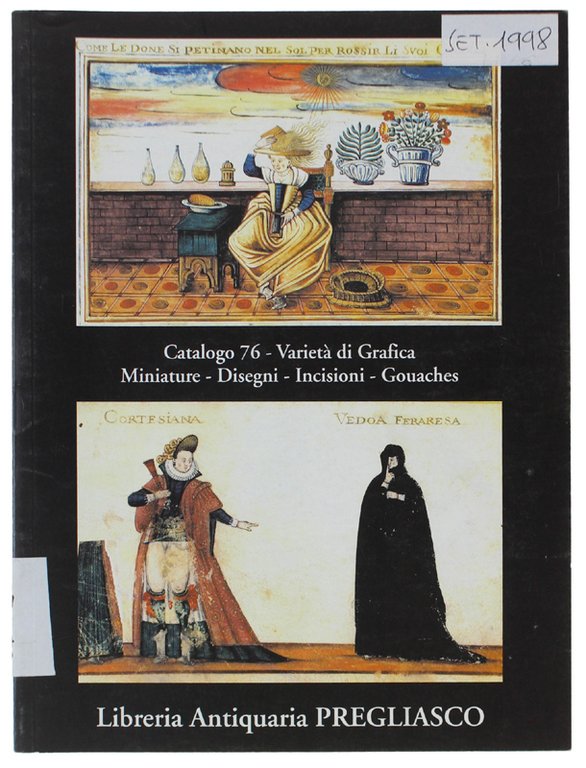 CATALOGO 76. Varietà di grafica - Miniature - Disegni - …