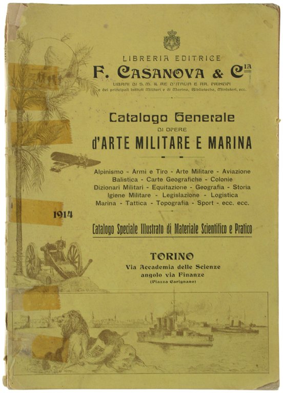 CATALOGO GENERALE DI OPERE D'ARTE MILITARE E MARINA 1914.