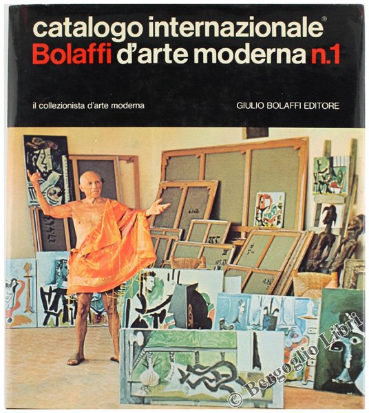 CATALOGO INTERNAZIONALE BOLAFFI D'ARTE MODERNA N.1.