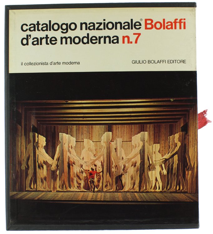 CATALOGO NAZIONALE BOLAFFI D'ARTE MODERNA N. 7 - 1972. [Completo: …