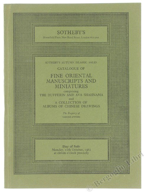 CATALOGUE OF ORIENTAL MANUSCRIPTS AND MINATURES. Date of Sale Monday …