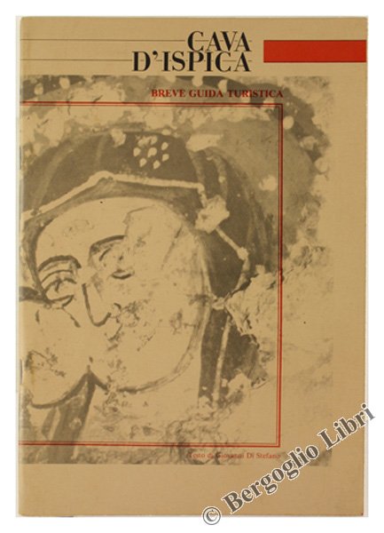 CAVA D'ISPICA. Breve guida turistica.