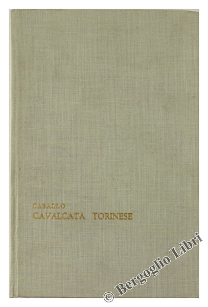 CAVALCATA TORINESE 1748-1961.