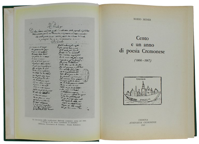 CENTO E UN ANNO DI POESIA CREMONESE (1866-1967). Annali della …