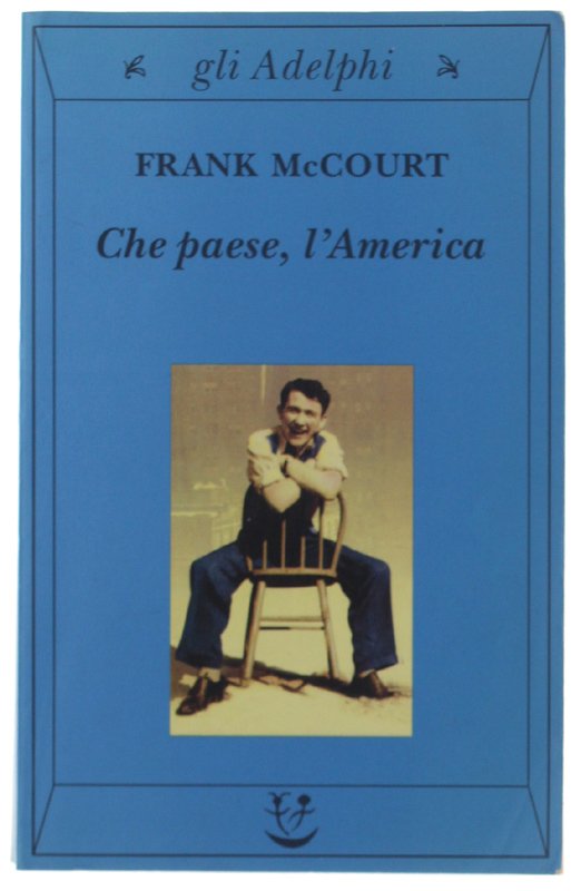 CHE PAESE, L'AMERICA. | Immagine principale