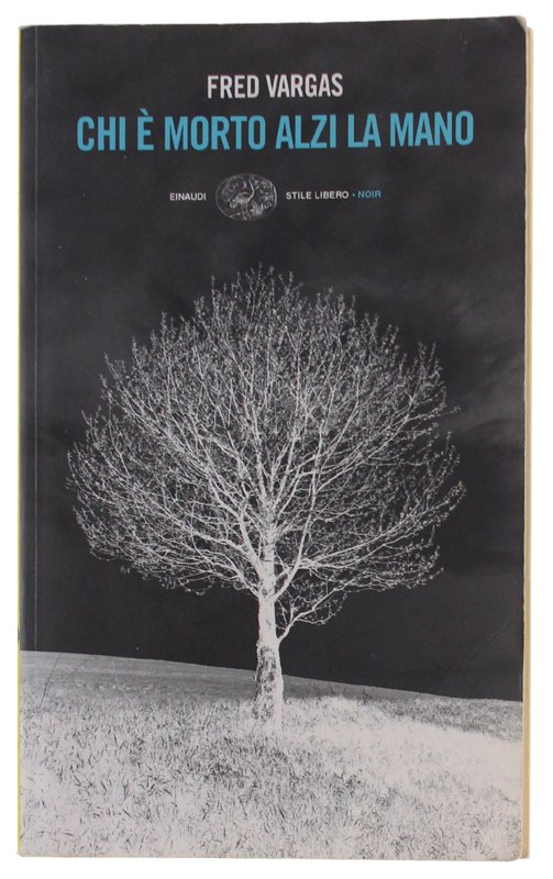 CHI E' MORTO ALZI LA MANO.