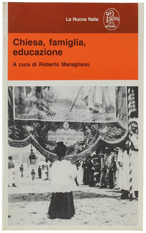 CHIESA, FAMIGLIA, EDUCAZIONE.