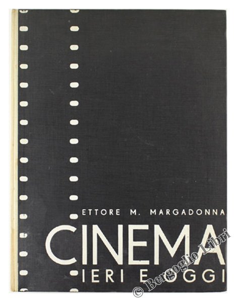 CINEMA IERI E OGGI.