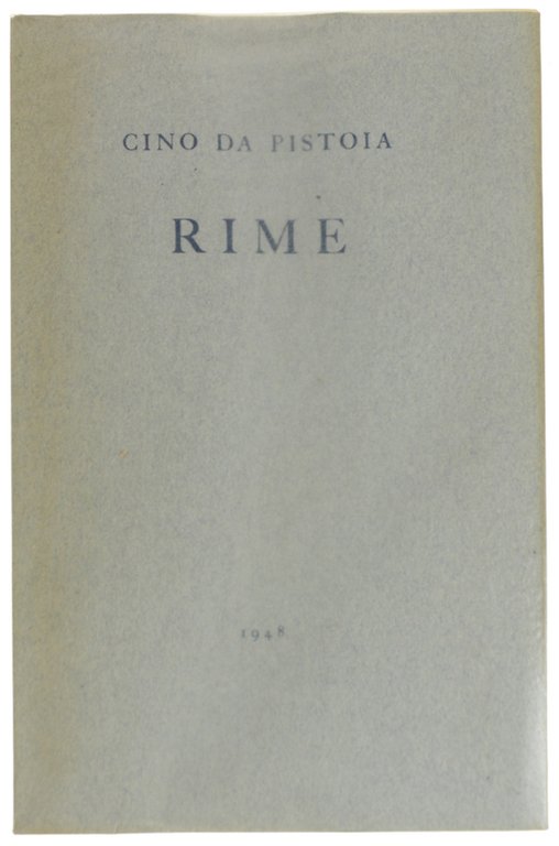 CINO DA PISTOIA - RIME.