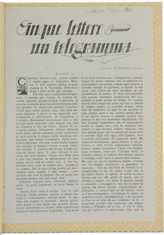 CINQUE LETTERE E UN TELEGRAMMA. Novella. Con 3 illustrazioni di …