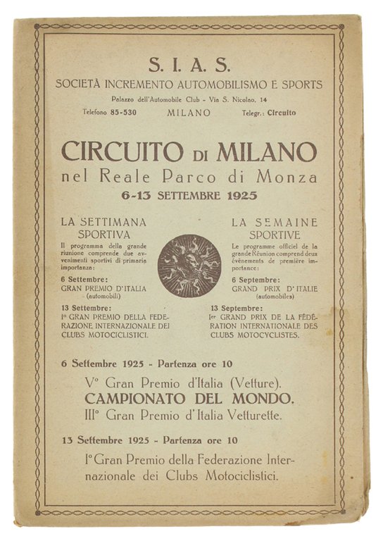 CIRCUITO DI MILANO nel Reale Parco di Monza 6-13 aettembre …