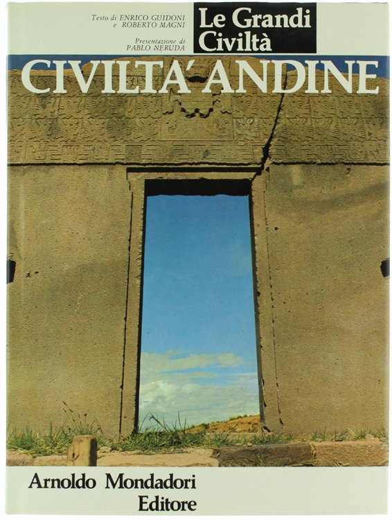 CIVILTA' ANDINE - Le Grandi Civiltà,