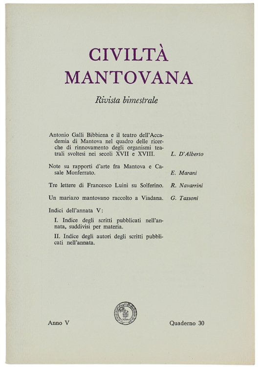 CIVILTA' MANTOVANA. Anno V - 1971. Quaderno 30.