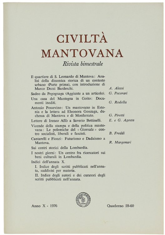 CIVILTA' MANTOVANA. Anno X - 1976 Quaderno 59-60.